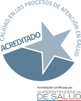 Acreditación certificada por Superintendencia de Salud Acreditación certificada por Superintendencia de Salud