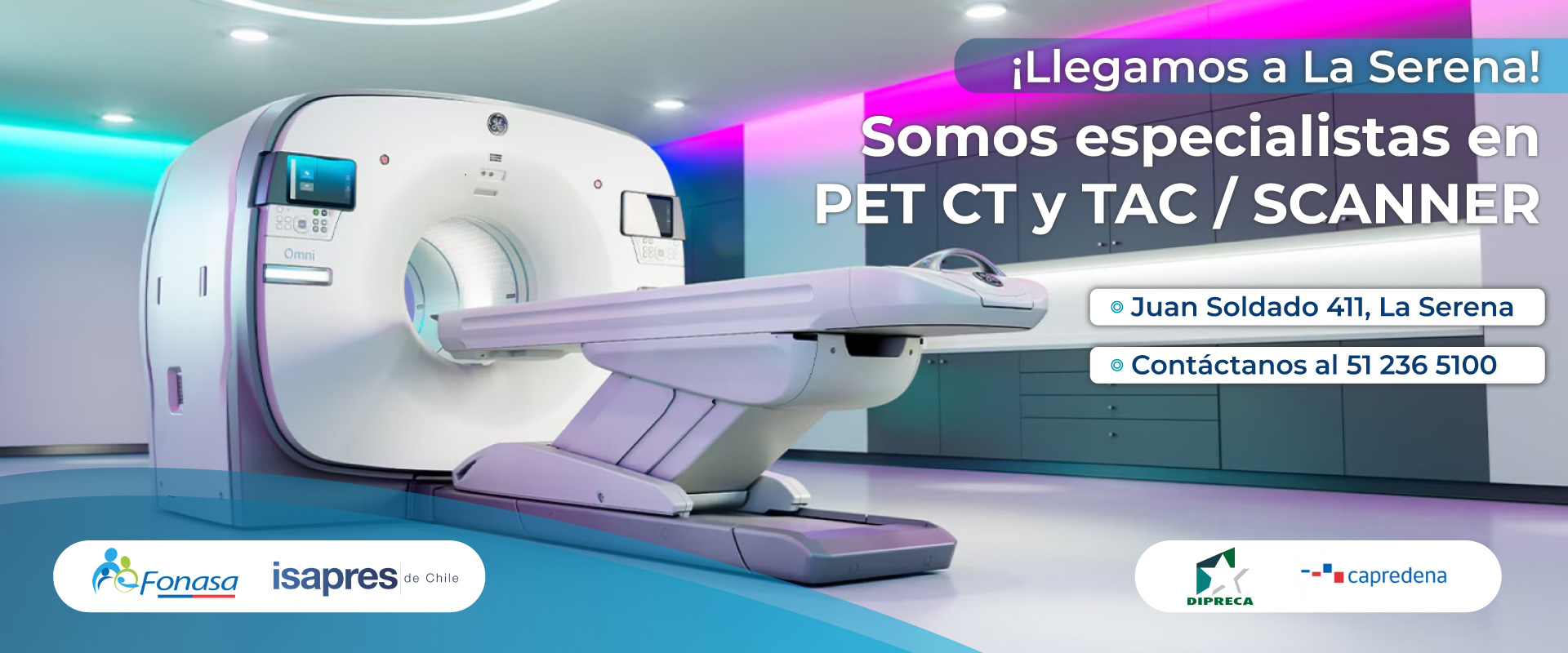 ¡Llegamos a La Serena! Somos Especialistas en PET CT y TAC/SCANNER